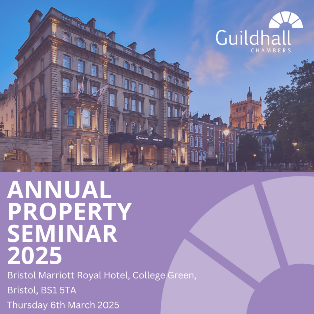Guildhall Chambers Annual Property Seminar 